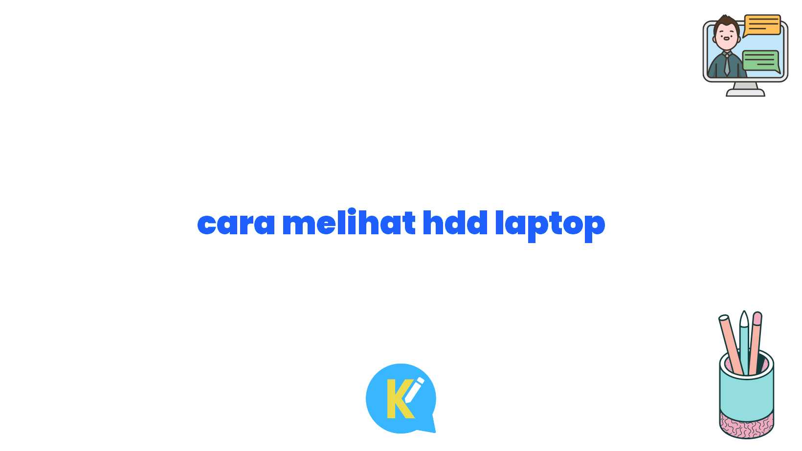 cara melihat hdd laptop