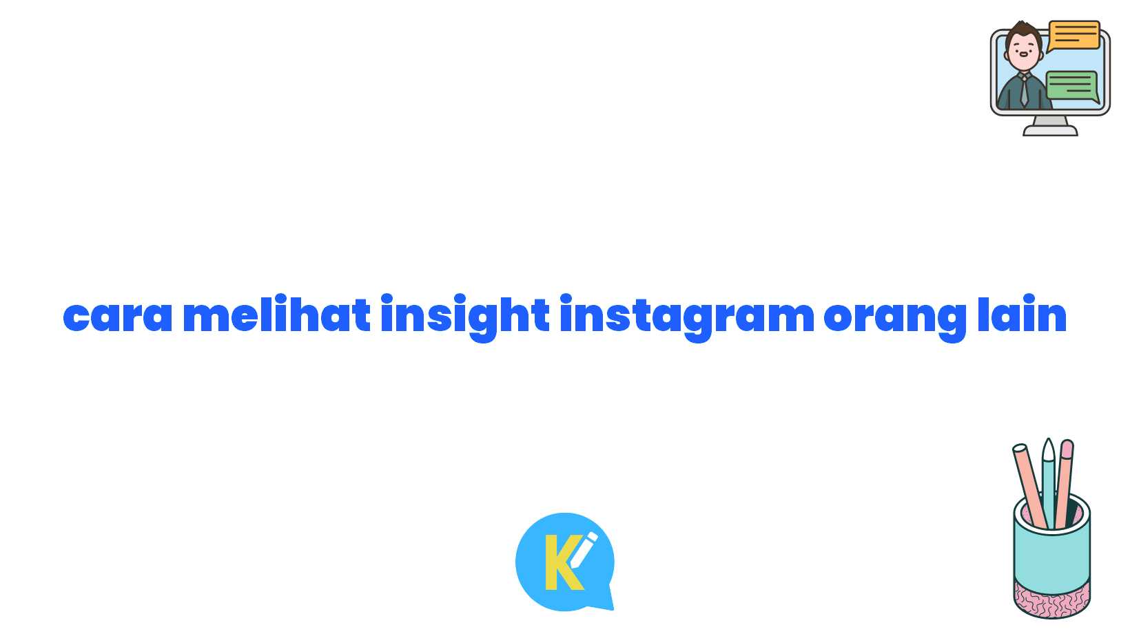 cara melihat insight instagram orang lain
