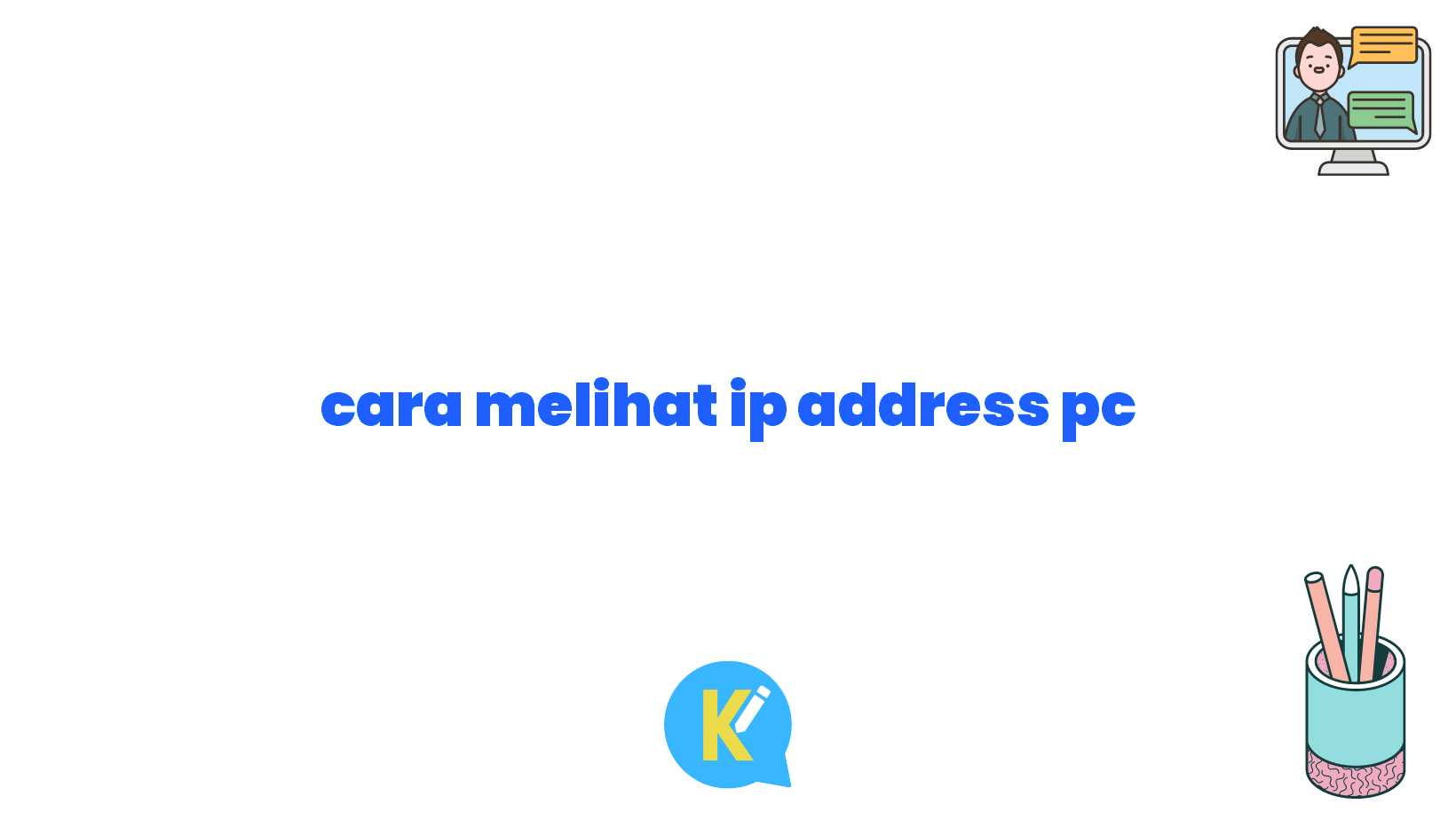 cara melihat ip address pc
