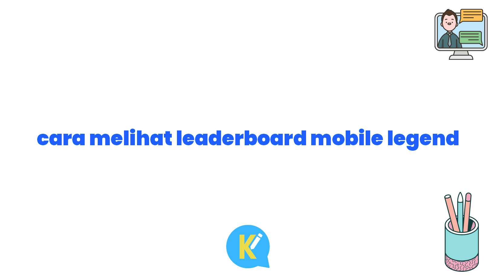 cara melihat leaderboard mobile legend