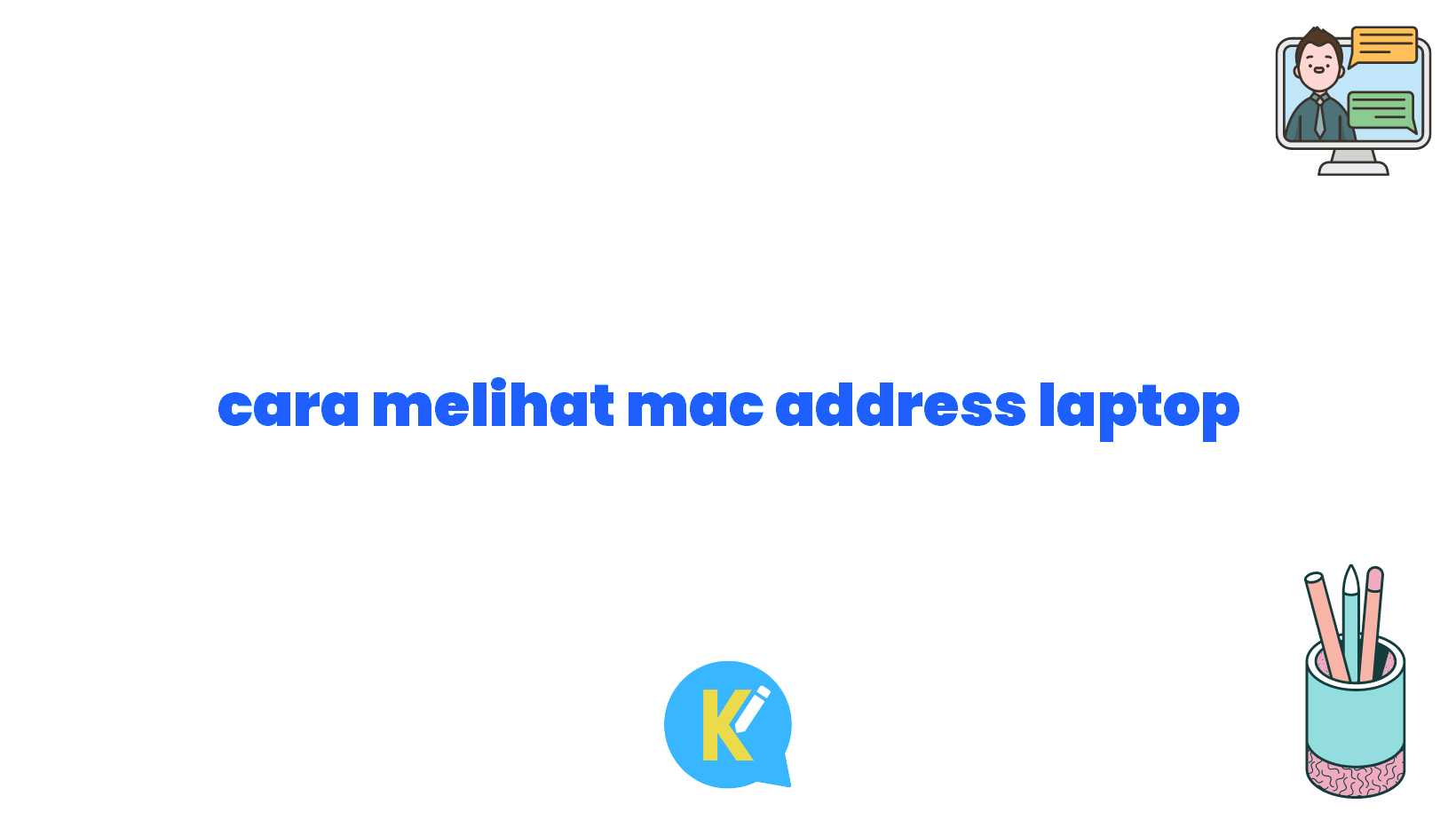 cara melihat mac address laptop