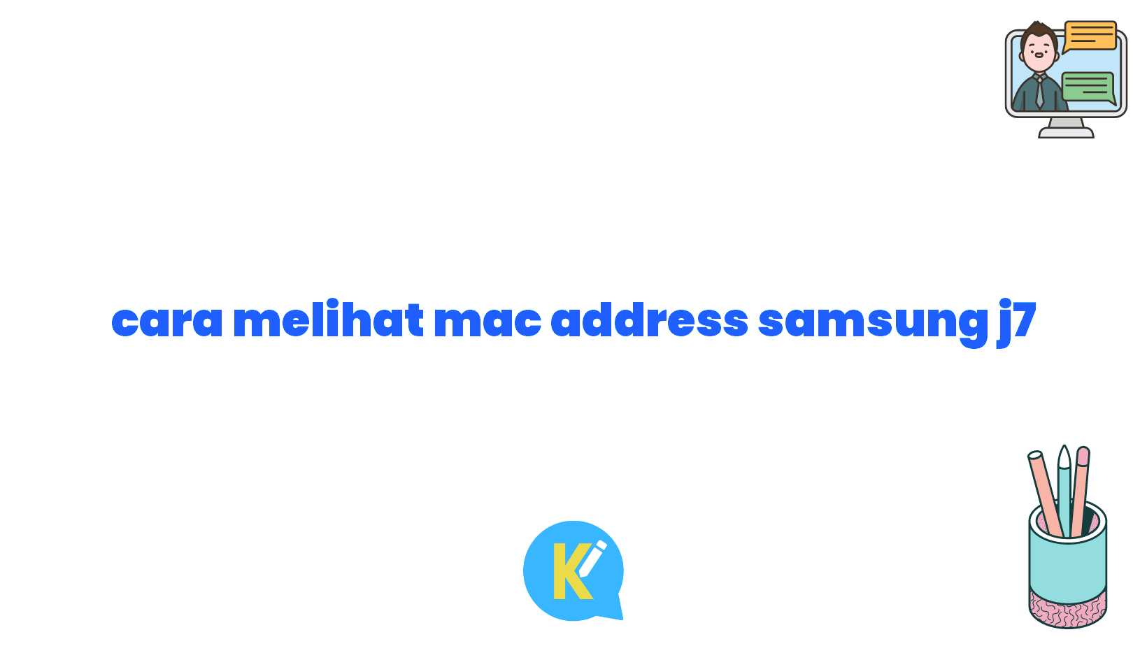 cara melihat mac address samsung j