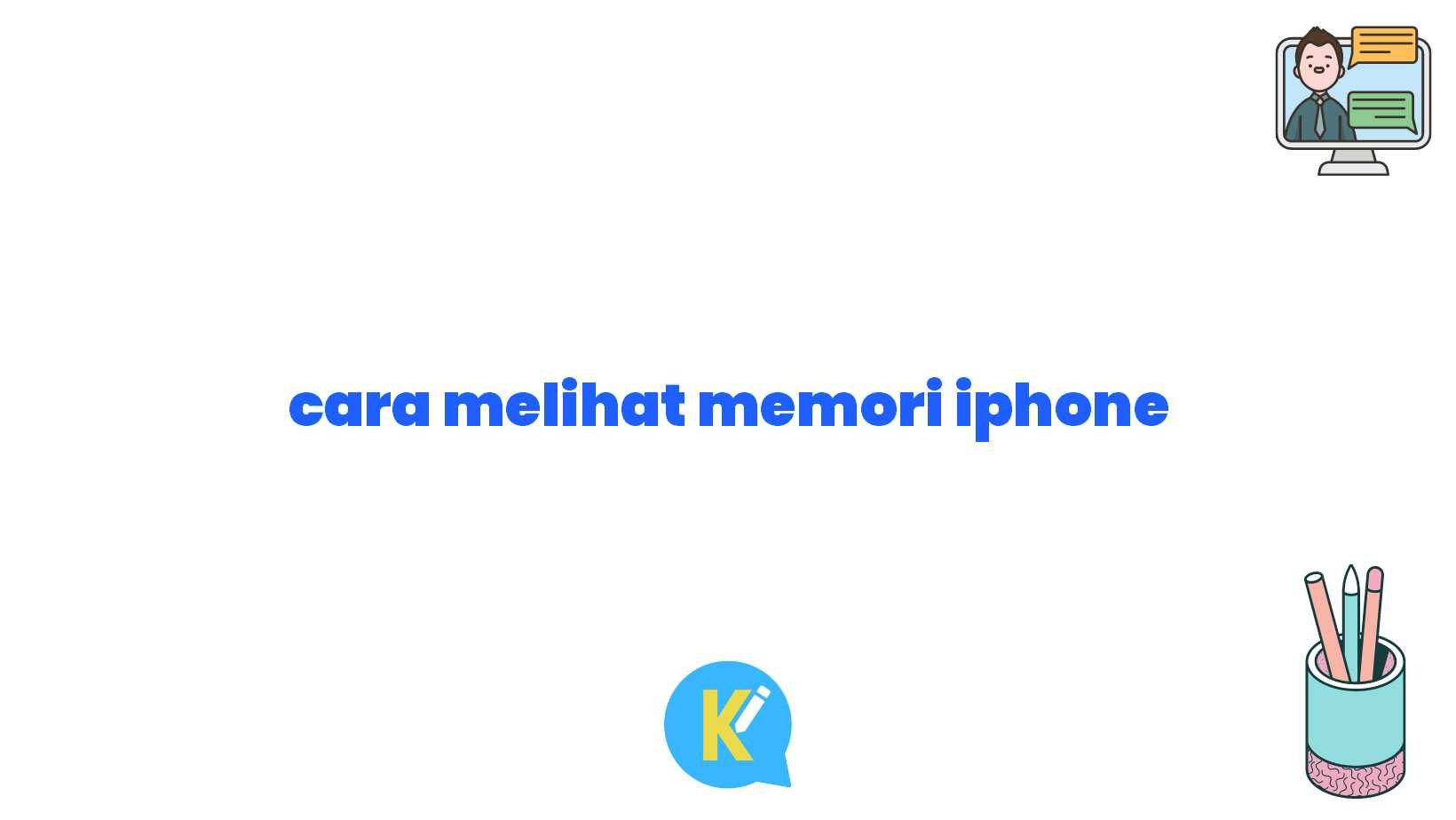 cara melihat memori iphone
