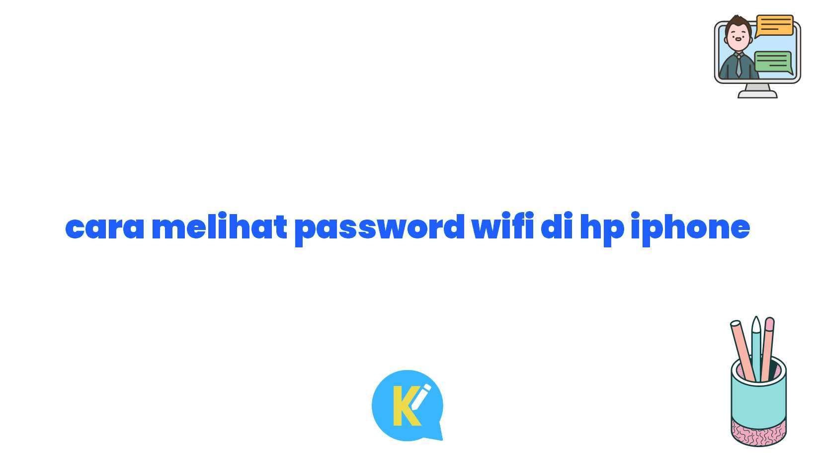 cara melihat password wifi di hp iphone
