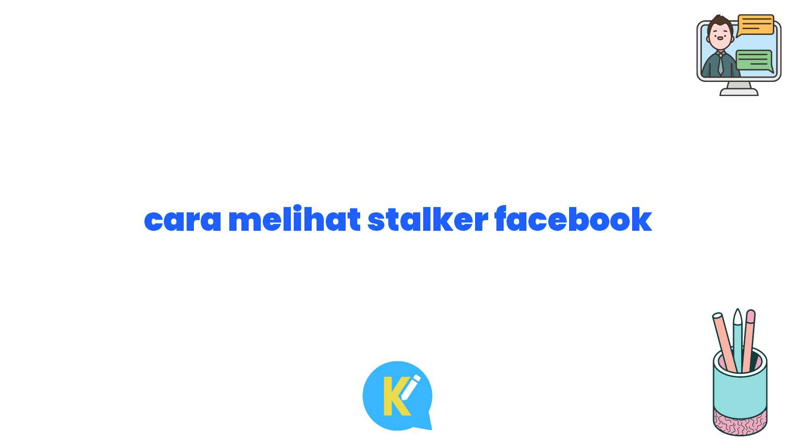 cara melihat stalker facebook