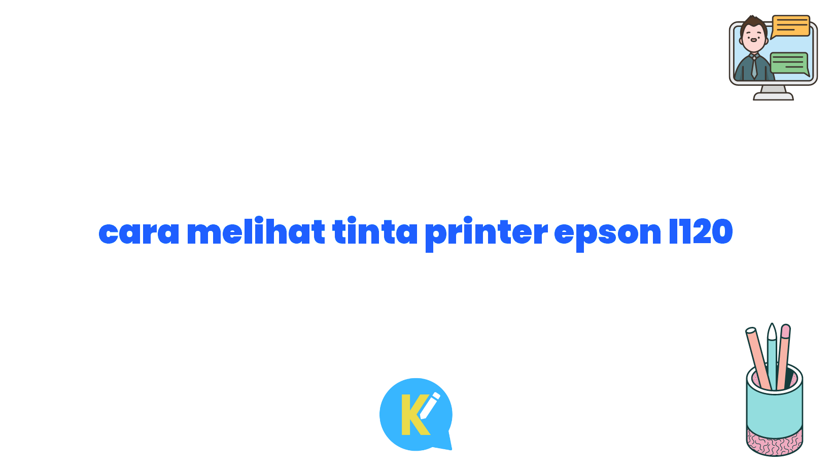 cara melihat tinta printer epson l