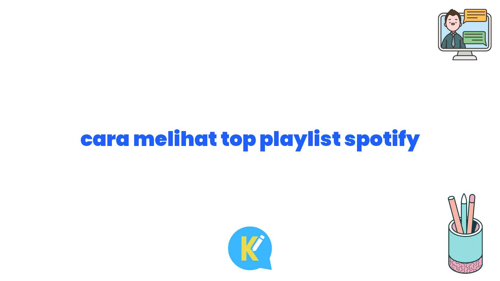 cara melihat top playlist spotify