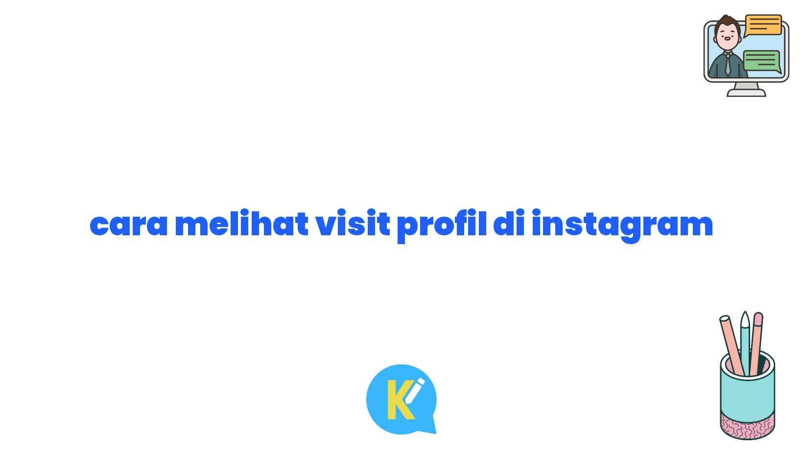 cara melihat visit profil di instagram