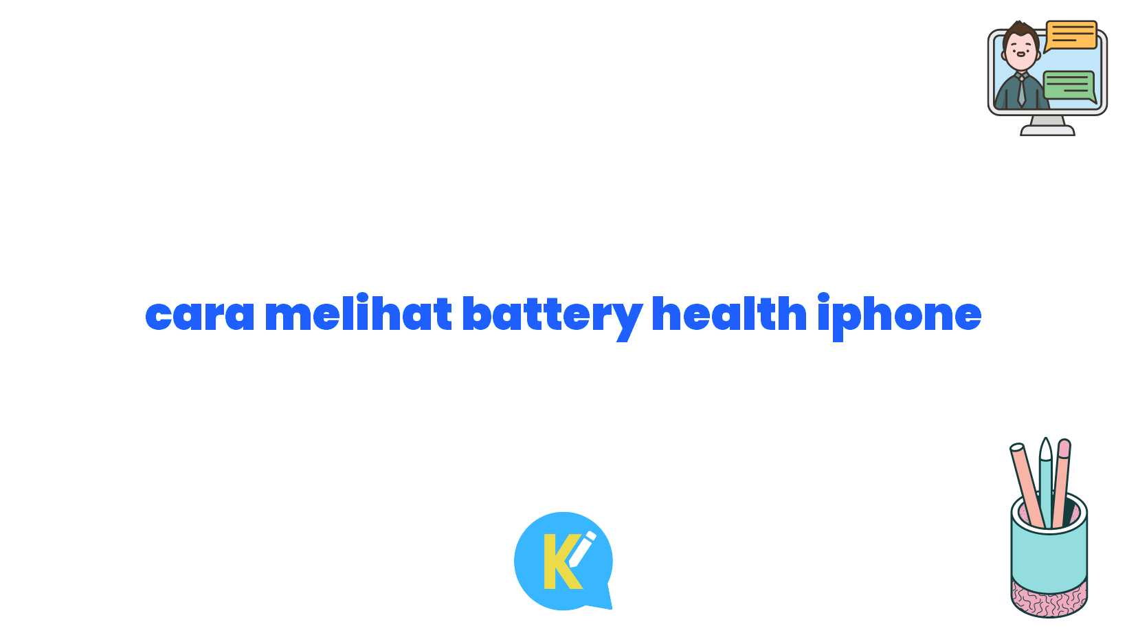 cara melihat battery health iphone