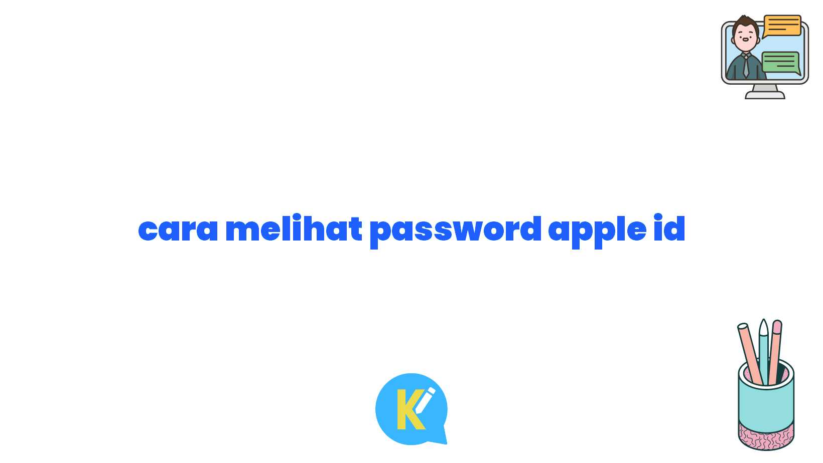 cara melihat password apple id