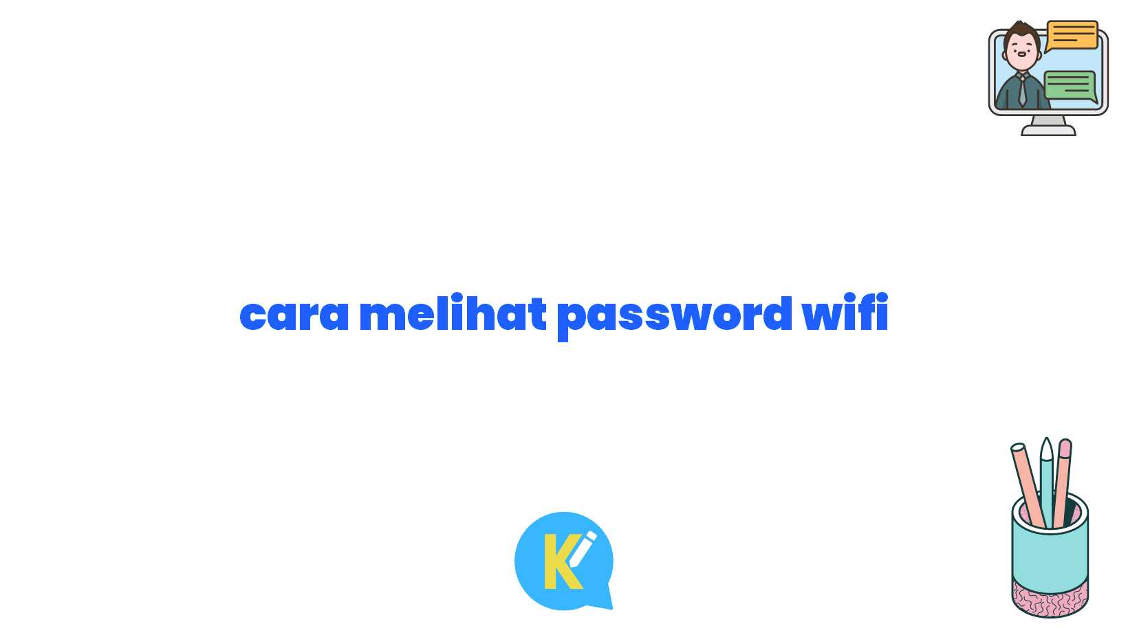 cara melihat password wifi
