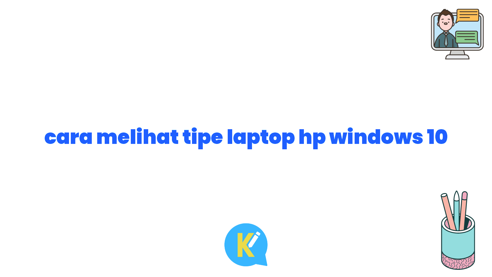 cara melihat tipe laptop hp windows