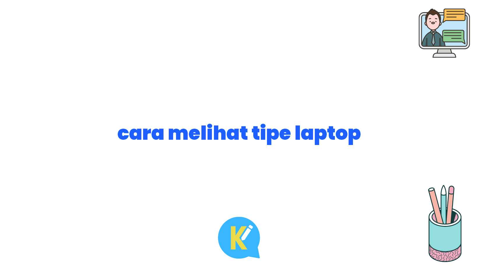 cara melihat tipe laptop